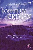 Ecos de un crimen (eBook, ePUB) Ecos de un crimen (eBook, ePUB)