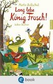 Lang lebe König Frosch! (eBook, ePUB)