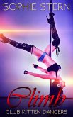 Climb (Club Kitten Dancers, #3) (eBook, ePUB) Climb (Club Kitten Dancers, #3) (eBook, ePUB)