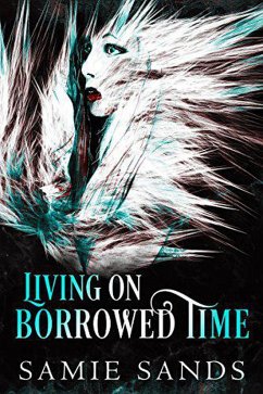 Cover Living on Borrowed Time (eBook, ePUB)