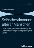 Selbstbestimmung älterer Menschen (eBook, PDF)