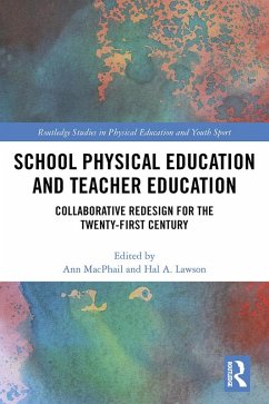 School Physical Education and Teacher Education (eBook, ePUB)