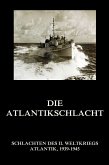 Die Atlantikschlacht (eBook, ePUB)