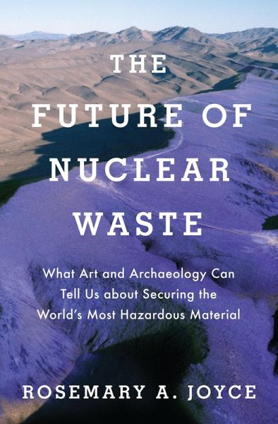 The Future of Nuclear Waste (eBook, PDF)