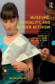 Museums, Sexuality, and Gender Activism (eBook, PDF)