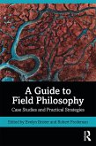 A Guide to Field Philosophy (eBook, ePUB)