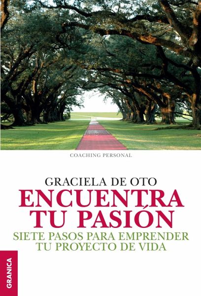 Encuentra tu pasión (eBook, ePUB)