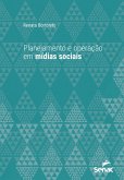 Planejamento e operação em mídias sociais (eBook, ePUB)