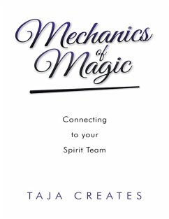 Cover Mechanics of Magic: Connecting to Your Spirit Team (eBook, ePUB)