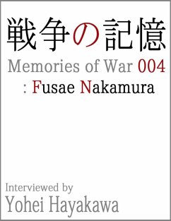 Memories of War 004: Fusae Nakamura (eBook, ePUB) - Hayakawa, Yohei; Nakamura, Fusae