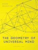 The Geometry of Universal Mind - Volume 2 (eBook, ePUB)