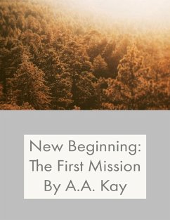 Cover New Beginning: The First Mission (eBook, ePUB)