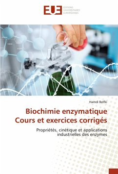 Biochimie enzymatique Cours et exercices corrigés - Belfki, Hamdi