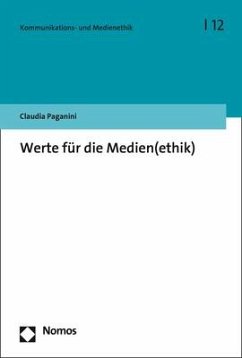 Werte für die Medien(ethik) - Paganini, Claudia