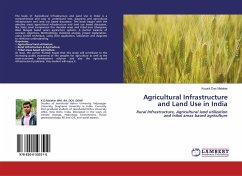 Agricultural Infrastructure and Land Use in India - Das Malakar, Kousik