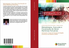 Metodologias, Execução e Fiscalização de Obras Marítimas Portuárias - Ramos dos Santos, António Acácio;Lousada, Sérgio