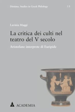 La critica dei culti nel teatro del V secolo - Maggi, Lavinia