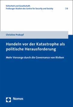 Handeln vor der Katastrophe als politische Herausforderung - Prokopf, Christine