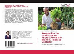 Resolución de conflictos en microcuenca Rio Blanco, Toacaso Cotopaxi