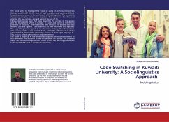 Code-Switching in Kuwaiti University: A Sociolinguistics Approach - Abouquthailah, Mohamad