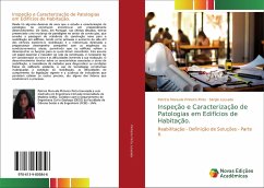 Inspeção e Caracterização de Patologias em Edifícios de Habitação.