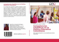 Competencias Científicas en la Política Educativa Colombiana - Calderón Rodríguez, Gina Graciela