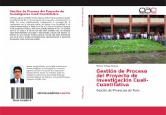 Gestión de Proceso del Proyecto de Investigación Cuali-Cuantitativa