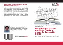 Metodología para la parálisis cerebral desde la Educación Física - Mazón Arévalo, Luis Miguel;Gómez Cardoso, Ángel Luis;Panchana R, Nelly H