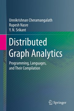 Distributed Graph Analytics - Cheramangalath, Unnikrishnan;Nasre, Rupesh;Srikant, Y. N.