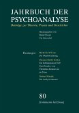 Jahrbuch der Psychoanalyse: Band 80: Deutungen Jahrbuch der Psychoanalyse: Band 80: Deutungen