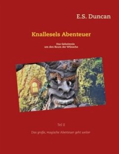 Knallesels Abenteuer - Duncan, E. S.