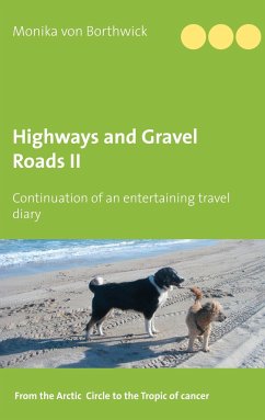 Highways and Gravel Roads - Borthwick, Monika von