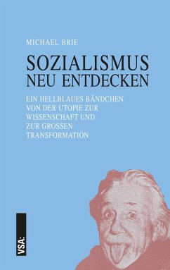 SOZIALISMUS neu entdecken - Brie, Michael