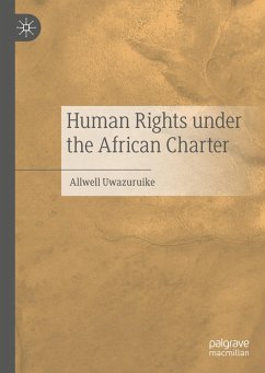 Human Rights under the African Charter - Uwazuruike, Allwell