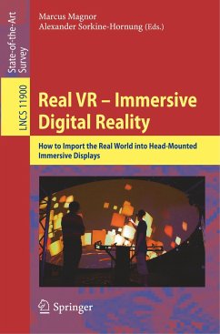 Real VR ¿ Immersive Digital Reality