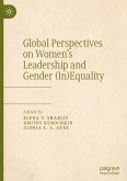 Global Perspectives on Women¿s Leadership and Gender (In)Equality