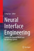 Neural Interface Engineering