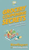 Grocery Couponing Secrets