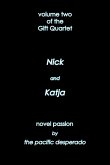 Nick and Katja: Novel Passion