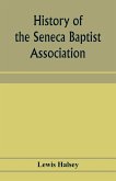History of the Seneca Baptist Association