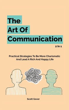 The Art Of Communication 2 In 1 - Gover, Scott; Magana, Patrick