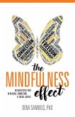 The Mindfulness Effect