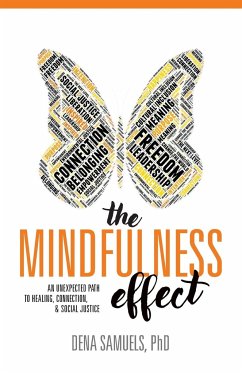 The Mindfulness Effect - Samuels, Dena