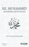 Hz. Muhammed Aleyhisselamin Hayati