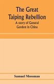 The great Taiping Rebellion