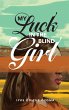 My Luck in the Blind Girl - Bild 1
