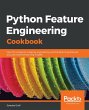 Python Feature Engineering Cookbook - Bild 1