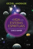 A vida nas esferas espirituais (eBook, ePUB) A vida nas esferas espirituais (eBook, ePUB)