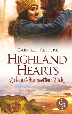 Highland Hearts - Ketterl, Gabriele