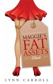 Maggie's Fat Assets (eBook, ePUB)